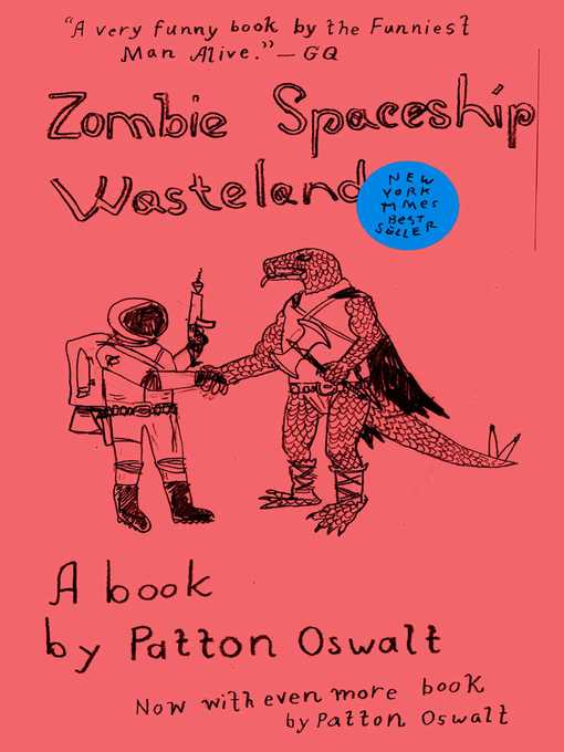 Title details for Zombie Spaceship Wasteland by Patton Oswalt - Wait list